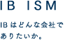 IB ISM